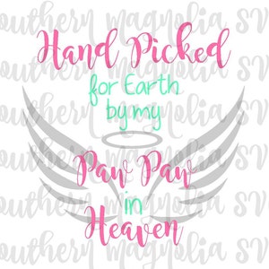 Cueilli à la main pour la Terre - Paw Paw - Heaven - Silhouette - Cricut - Cut File - SVG Design - Motivational - Girl Quotes - Gym