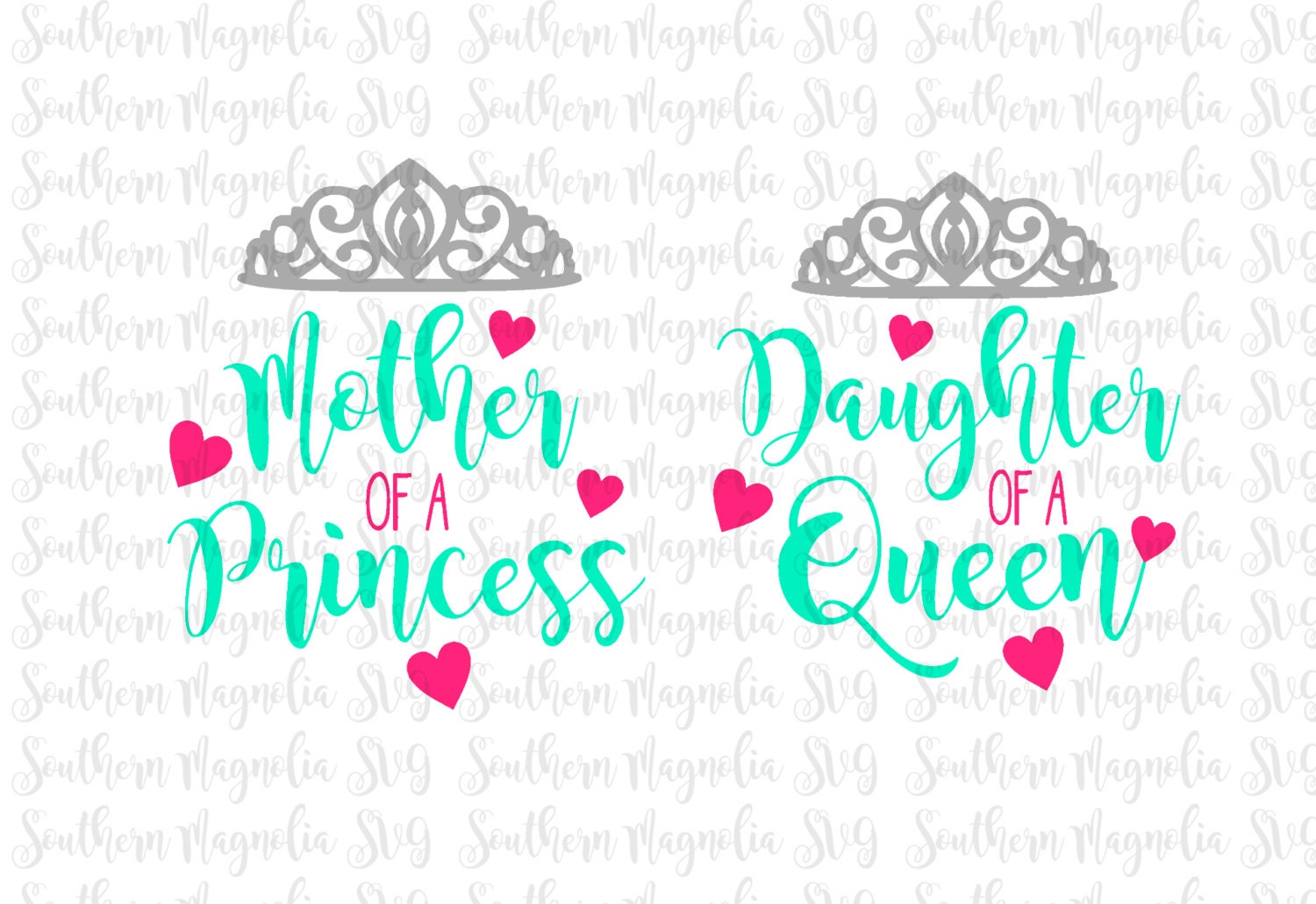 Download Mother of a Princess Daughter of a Queen Hearts | Etsy