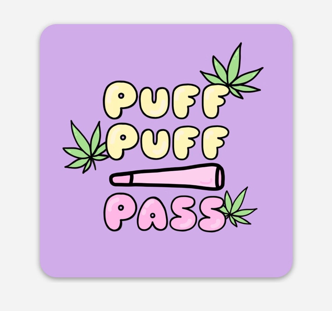 Puff Puff Pass Sticker Etsy