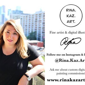 May include: A woman with long brown hair smiles at the camera. She is wearing a black shirt and is standing in front of a city skyline. The text "RINA. KAZ. ART." is in a circle with a black outline. The text "Fine artist & digital illustrator" is below the circle. The woman's signature is below the text. The text "Follow me on Instagram & Facebook: @Rina.Kaz.Art" is below the signature. The text "Ask me about custom digital and painting commissions!" is below the Instagram and Facebook text. The text "www.rinakazart.com" is at the bottom of the image.
