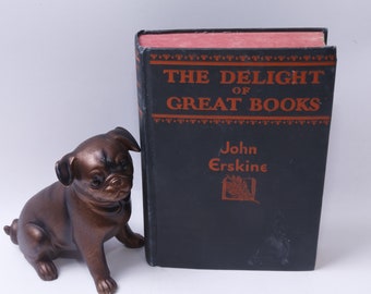 John Erskine, The Delight of Great Books, The Bobbs-Merrill, Indianapolis, 1930s, Hardcover, ~ 20-09-295