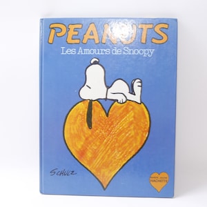 Peanuts, Les Amours de Snoopy, Schulz, Hachette, Picture Book, Child Reading, Vintage, Nursery Library, WRITINGS, ~221026-DISLC M-17-08