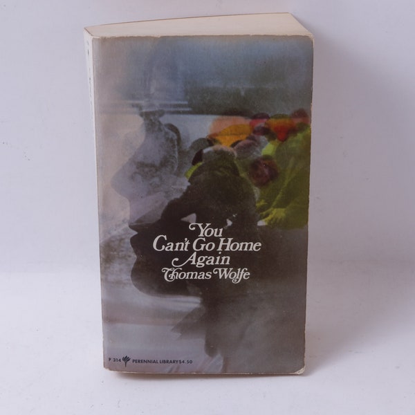 Thomas Wolfe, You Can't Go Home Again, Perennial Library, 1968, Softcover, Autobiographical Fiction, Romance, ~ 20-01-959