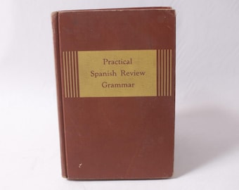 Practical Spanish Review Grammar 1945 Language Learning Hardcover ~ 260402-WH 1063