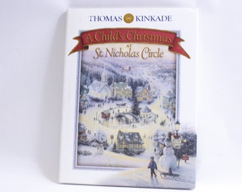 Thomas Kinkade, A Child's Christmas At St Nicholas Circle, Hardcover, Slipcover, Holidays Child Reading, Nursery, Vintage~ 230420-DIWFS 1130