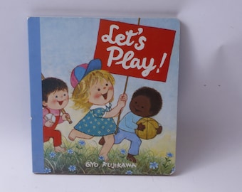 Let's Play, Gyo Fujikawa, Board Book, Vintage, Picture Book, Child Reading, Nursery Library, ~ M-07-09