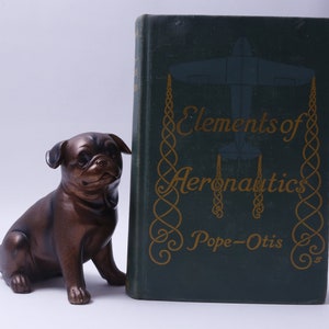 RARE Elements of Aeronautics, Pope, Otis, World Book Company, New York, WW2, Hardcover, Aviation, Machinery, Planes, Vintage ~ 116