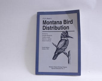 Montana Bird Distribution, P D Skaar, Fourth Edition, January 1992, Montana Natural Heritage Program, Nature, Reference, ~ 230601-GWB 1266