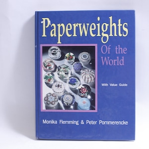 Paperweights Of The World, Monika Flemming, Peter Pommerencke, With Value Guide, 1993, Schiffer Publishing, Reference, ~ 230728-DIAF 341