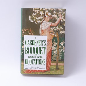 Maria Polushkin Robbins, Bukiet cytatów ogrodnika, Robert Hale, Londyn, Powiedzenia, Oprawa twarda, Okładka przesuwna, ~ M-03-04