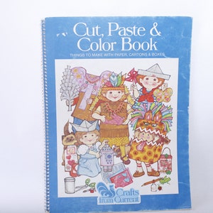 Cut Paste and Color Book, Things to Make with Paper, Cartons and Boxes, Crafts from Current, 1982, Spiral Binding, ~ 240107-WH 737