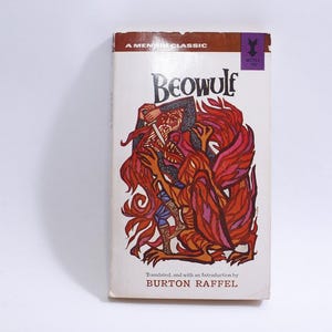 Beowulf, Translated by Burton Raffel, A Mentor Classic, Paperback, Poem, Epic, Heroic, Monster-slaying, Myth, Old English, ~ WH-016 534