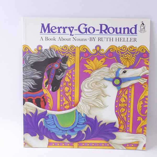 Merry-Go-Round, A Book About Nouns, Ruth Heller, Picture Book, 1992, Grosset & Dunlap, Child Reading, Learning, ~ 240216-WH 524