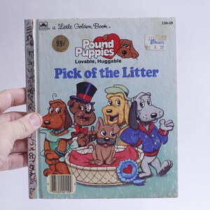 Pound Puppies, Wybór miotu, Książka obrazkowa, Mała złota książeczka, Urocze psy, Rozgrzewająca serce historia, Przygoda, Twarda oprawa, ~ WH-016 548