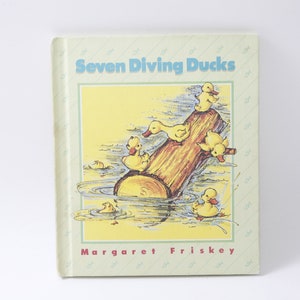 Seven Diving Ducks, Margareth Friskey, Jean Morey, Illustrated Cover, Children Press, Children, Vintage Toys, Vintage, Library ~ M-19-11