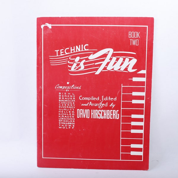 Technic Is Fun, Book Two, Compiled Edited and Arranged by David Hirschberg, Illustrations by Mildred Eichman, Sheet Music, ~ 240107-WH 731