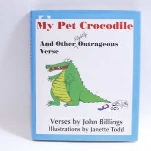 My Pet Crocodile, Vintage Picture Book, Hardcover, Cartoon, Vintage, John Billings, Jeanette Todd  ~ 230913-DISV 484