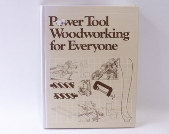 Power Tool Woodworking for Everyone, R J DeCristoforo, Illustrated, Manuals, Guide, Dust Jacket, ~ 240401-WH 899