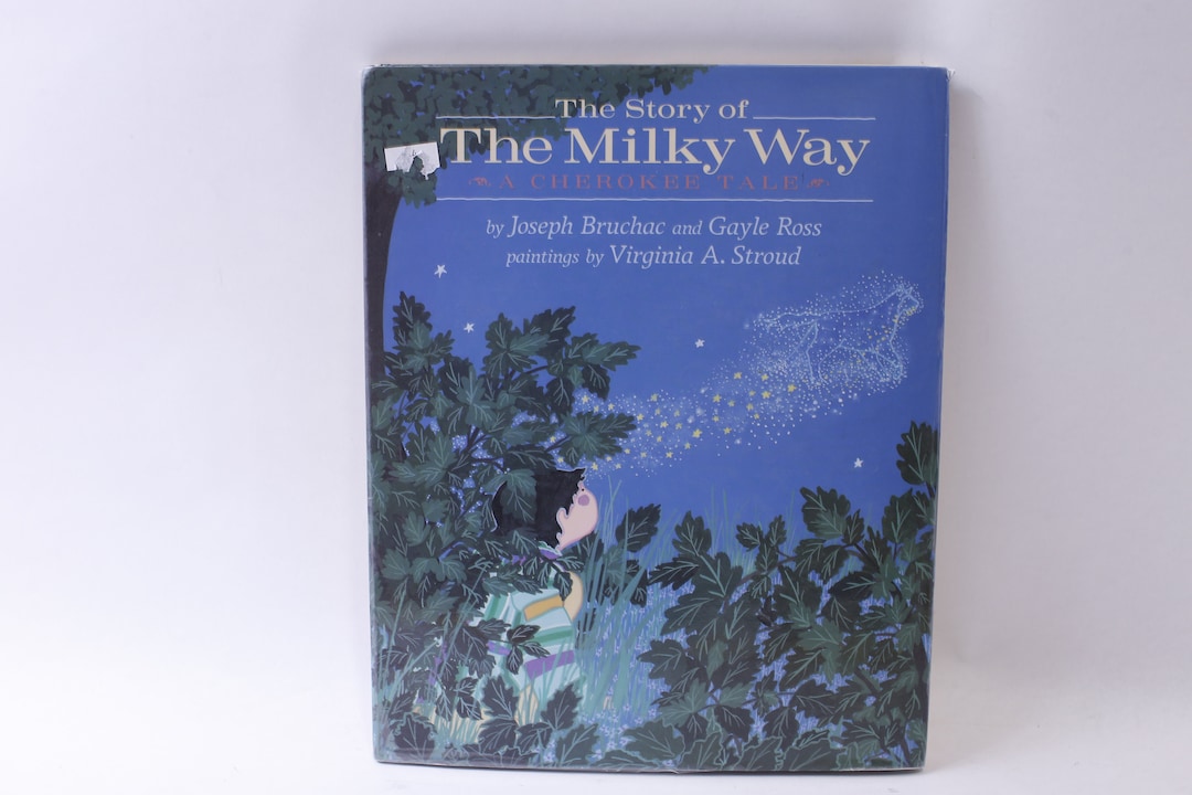 The Story of the Milky Way, A Cherokee Tale, Joseph Bruchac, Gayle Ross