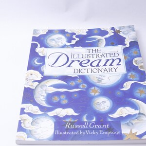 The Illustrated Dream Dictionary, by Russell Grant, Illustrated by Vicky Emptage, Softcover, Dreams, Nonfiction, ~20-01-621