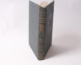 The Earth And Sky Marvels of Astronomy The Wonder Books Series FLAW ~ 260413-WH 1068