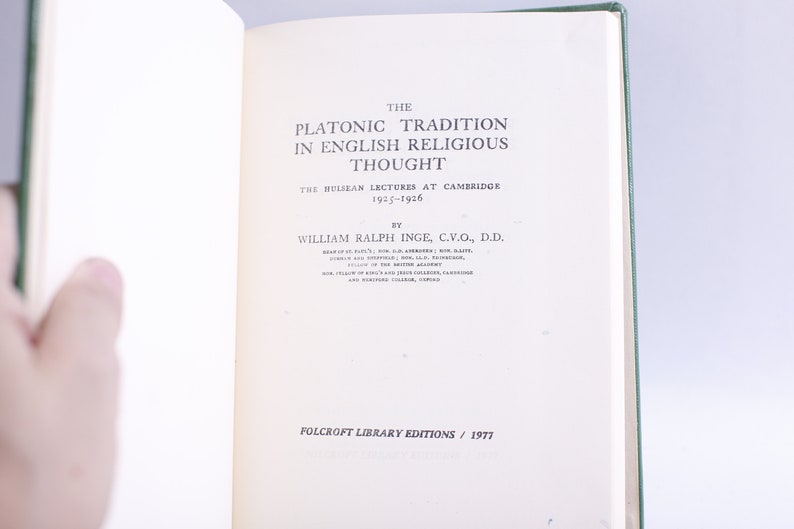 The Platonic Tradition in English Religious Thought, William Ralph Inge, Folcroft Library, 1977, Philosophy, Religion, Theology WH-019 523 image 2