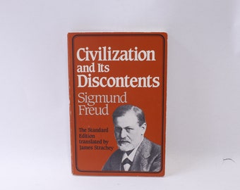 Sigmund Freud, Civilization and Its Discontents, The Standard Edition, Translated by James Strachey, W W Norton & Co, ~ 240401-WH 906