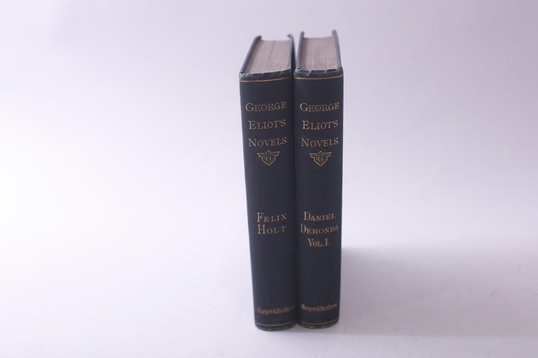 George Eliot, Novels, 2 Volumes, Felix Holt, Daniel Deronda  George Eliot, Novels, 2 Volumes, Felix Holt, Daniel Deronda, ~ 250811-WH 486 main image 1