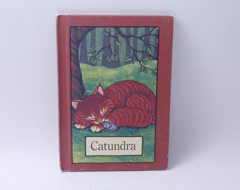 Catundra, Stephen Cosgrove, Illustrated by Robin James, Weekly Reader, Vintage, Picture Book, Child Reading, Nursery Library, ~ 20-01-314