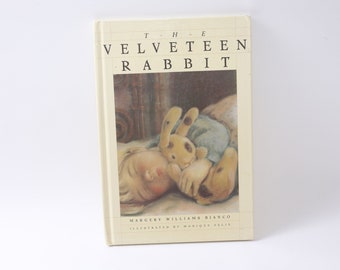 The Velveteen Rabbit, Margery Williams Blanco, Monique Felix, Illustration,Picture Book, Nursery Library - 230421-DIWVC 1109