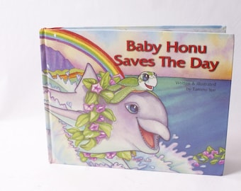 Baby Honu Saves The Day Tammy Yee Children's Book 1999 Island Heritage ~ 260331-WH 1051