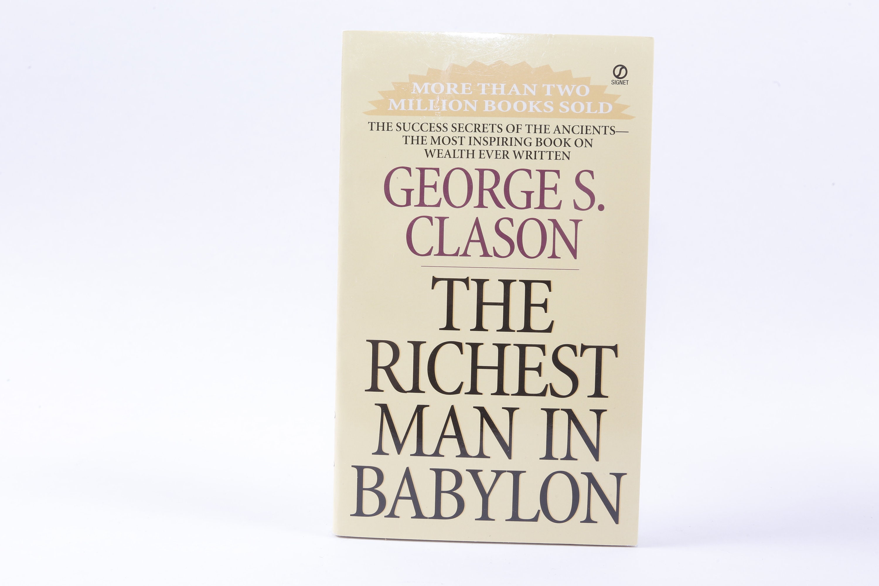 George S. Clason, The Richest Man In Babylon, New American Library, Signet,  1988, Brossura, 20-01-06 -  Italia