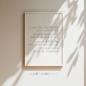 I am the Daughter of a King, Digital Print, Nursery Decor, I am His, Girls Nursery, Baptism Gift, Girls Room Decor, Minimalist Wall Art