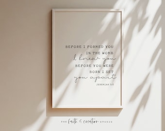 Scripture Printable Before I Formed You In The Womb, Jeremiah 1:5, Christian Art, Nursery Bible Verse, Inspirational Print, Quote Prints