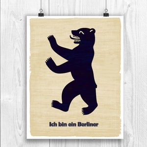 Ich bin ein Berliner Poster, President Kennedy saying in Berlin, Germany, Bear silhouette symbol of Berlin image 1