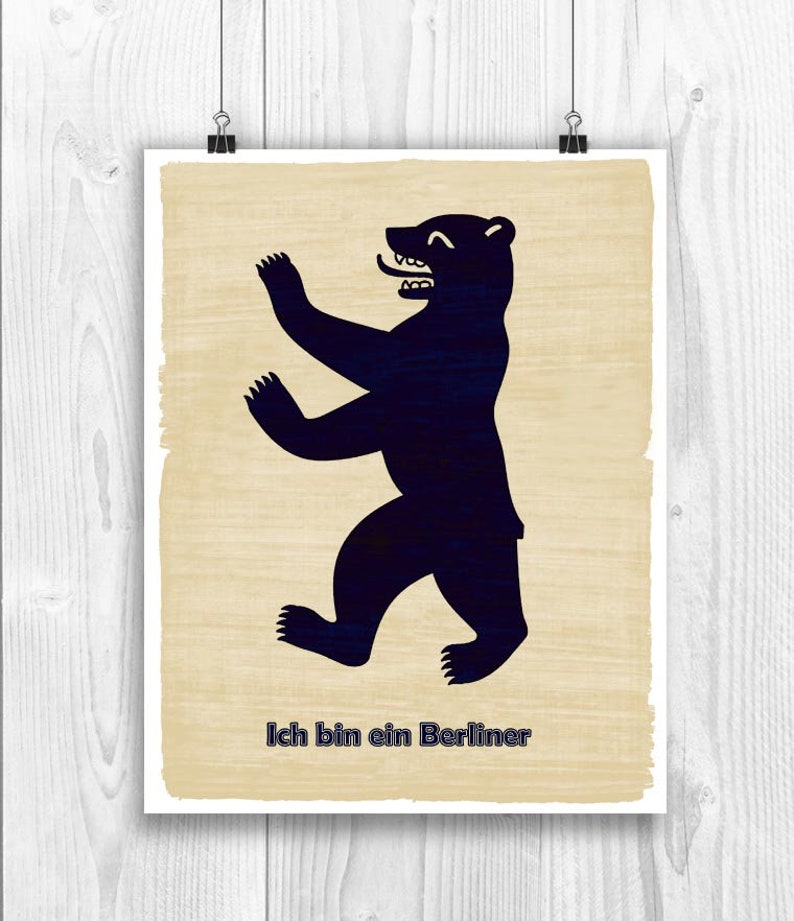 Ich bin ein Berliner Poster, President Kennedy saying in Berlin, Germany, Bear silhouette symbol of Berlin image 1