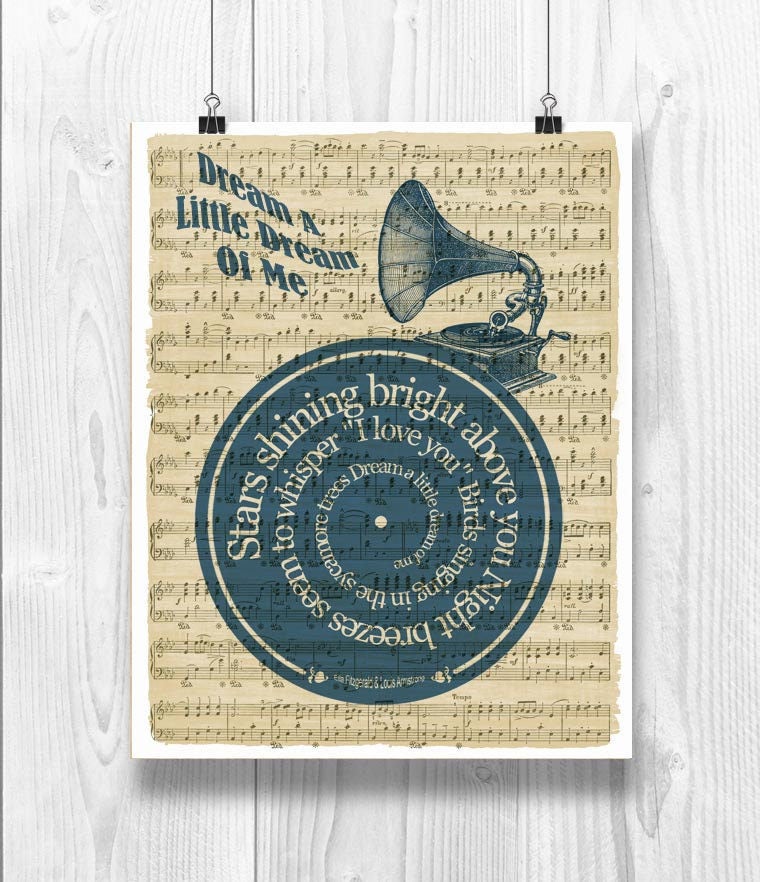 Dream a Little Dream of Me Print, Song Lyrics in Spiral Over Sheet ...