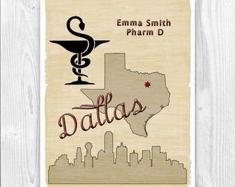 PRINTABLE, Personalized Pharmacist Print, Dallas Pharmacist, Pharmacy art, Pharmacist poster, Pharmacist graduation print, PharmD Gift, CPHT