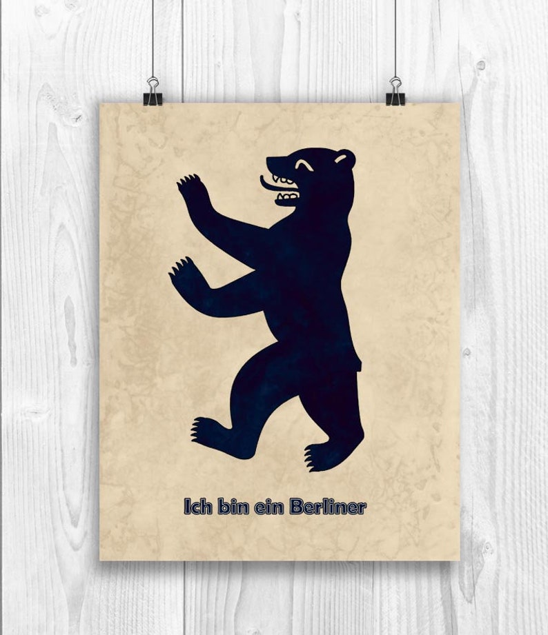 Ich bin ein Berliner Poster, President Kennedy saying in Berlin, Germany, Bear silhouette symbol of Berlin image 2