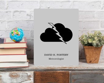 Personalized Meteorology Metal Print, Weatherman Gift, Gift for Meteorologist, Weather Forecaster Gift, Meteorology Gift