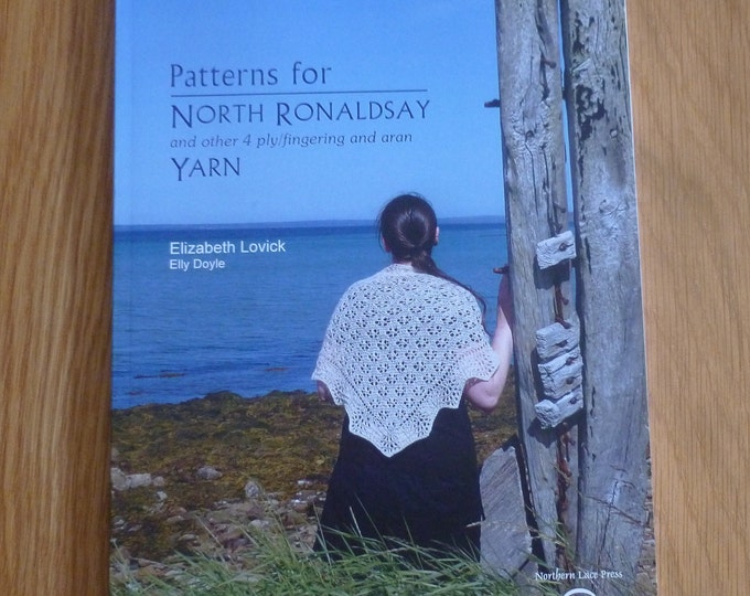 North Ronaldsay Knitting Pattern Book, by Elizabeth Lovick, patterns for 4ply, fingering and aran wool, knitting, Orkney, North Ronaldsay