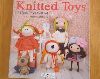 Knitted Toys, by Tatyana Korobkova, softback book, 14 cute toys to knit