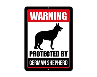 #197 GERMAN SHEPHERD YOU MIGHT GET IN BUT WON'T GET OUT  DOG GATE FENCE SIGN 