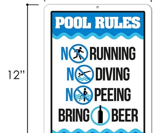 8 X 12 inch First Rober Florida Custom Pool Rules Sign 