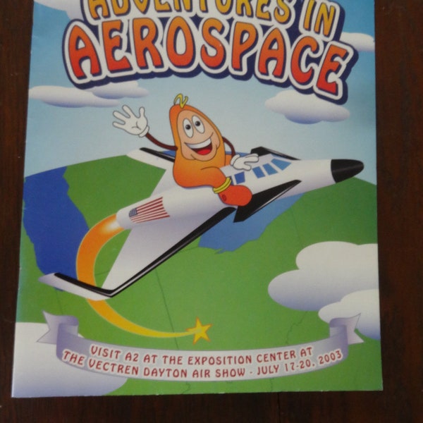 Adventures in Aerospace Coloring Book Vectren Dayton Air Show 2003 Ohio History of Flight Airplane Astronaut