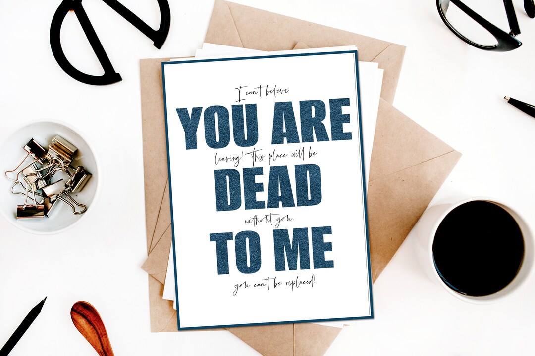 You Are Dead to Me Card Goodbye Invite Funny Work Party - Etsy