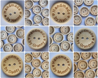 Luxury Wooden Buttons - Handmade By Mummy, Daddy, Grandma, Granny, Nan, Nanny - 15mm, 20mm, 25mm - 10 Buttons