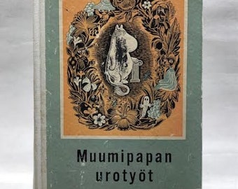 Muumipapan urotyöt (memorias de Moominpappa) de 1963, primera edición