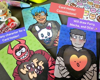 Photo Card Holder Commissions!