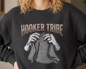 Hooker Tribe Crochet Sweatshirt, Funny Crocheter Gift, Gildan Crewneck